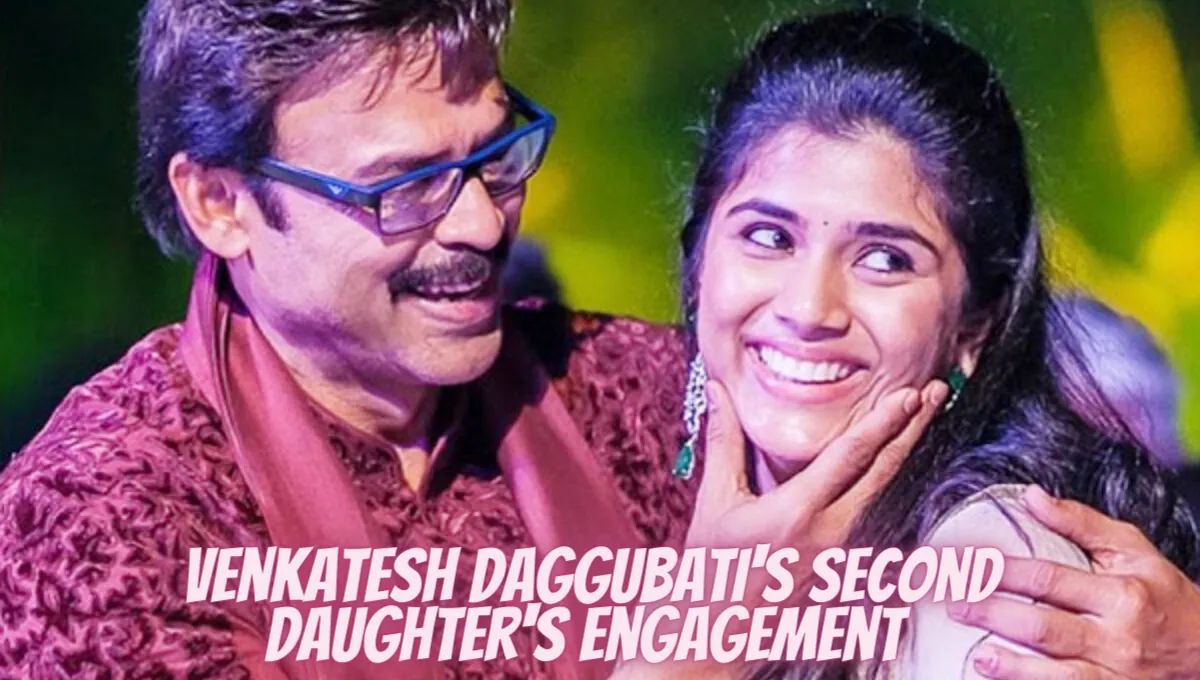 Venkatesh Daggubati's Second Daughter's Engagement 
