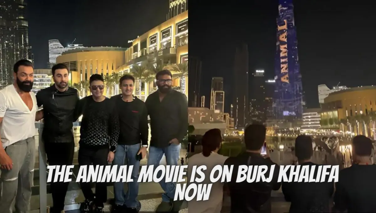 Animal Movie Is On Burj Khalifa Now