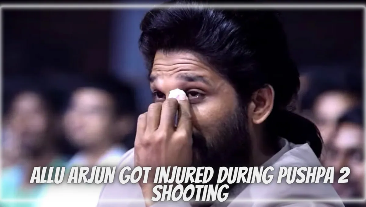 Allu Arjun Got Injured During Pushpa 2 Shooting