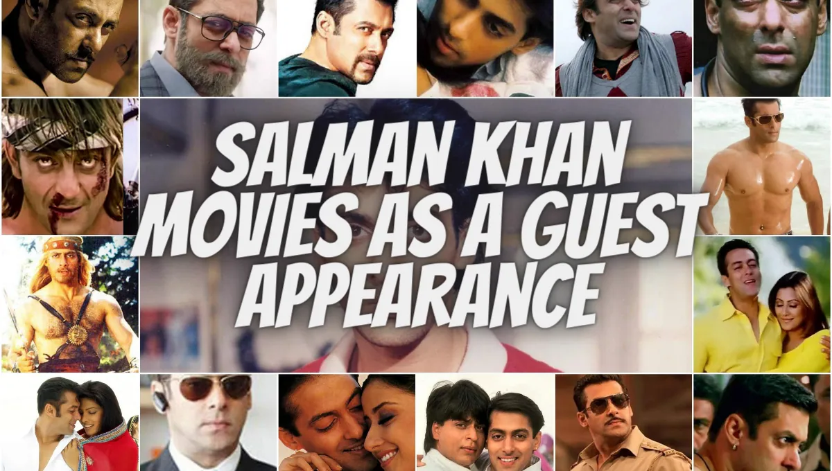 Salman Khan Movies As A Guest Appearance