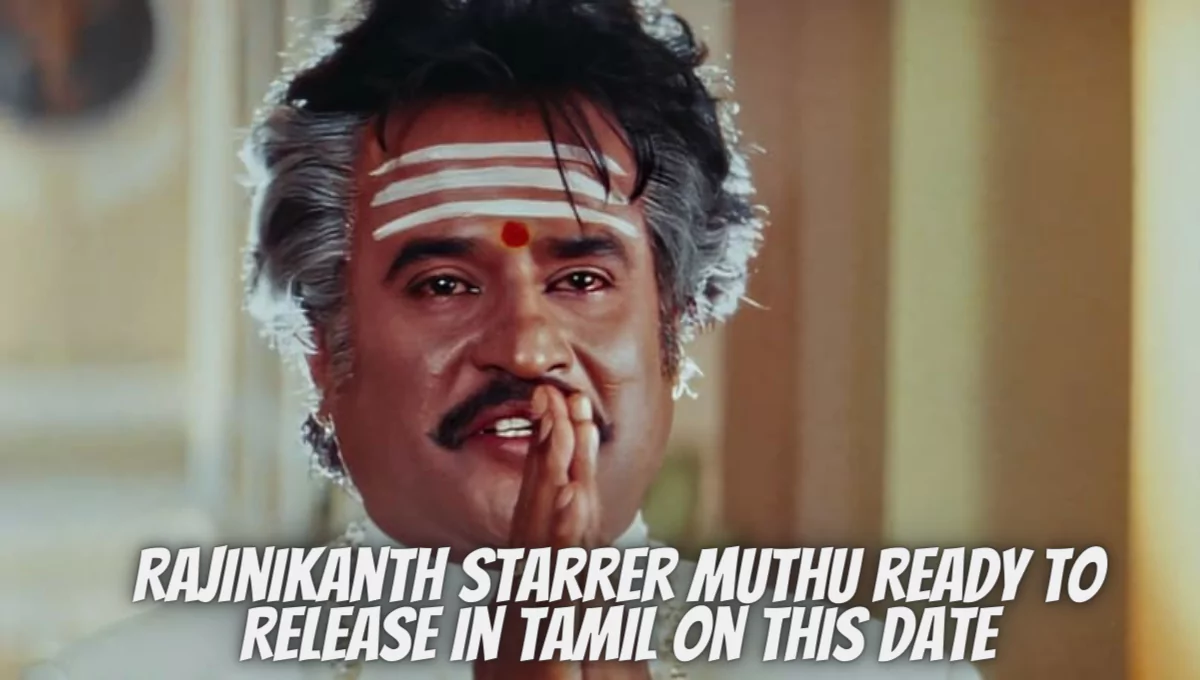 Rajinikanth Starrer Muthu Ready To Release In Tamil